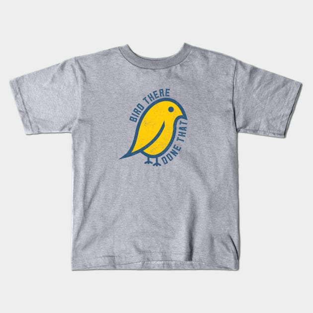 Bird There Done That Kids T-Shirt by mikevotava